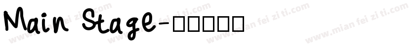 Main Stage字体转换